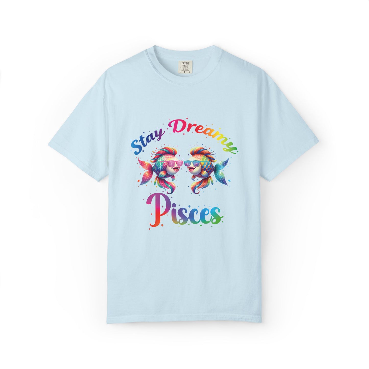 Stay Dreamy Pisces Tee – Rainbow Colorful Zodiac Shirt