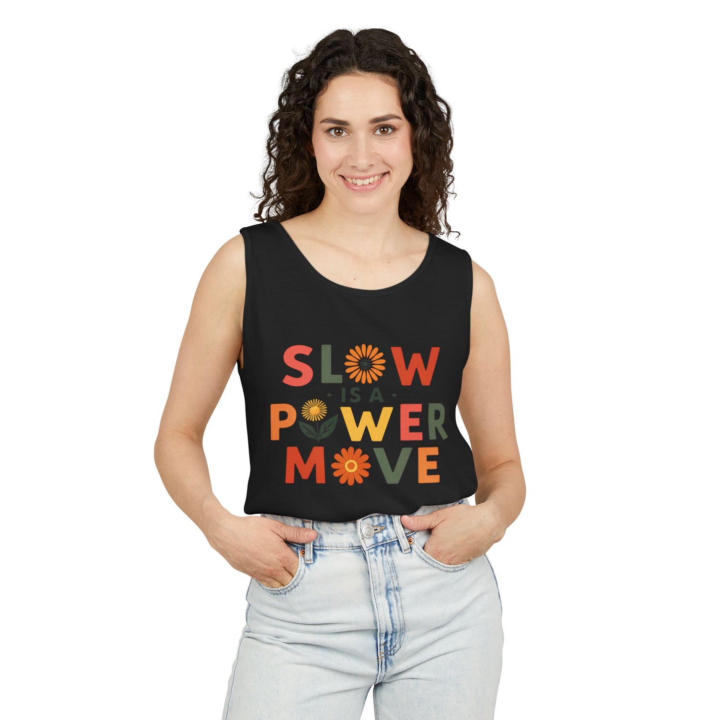 Slow is a Power Move - Colorful Affirmation Tank (Unisex)