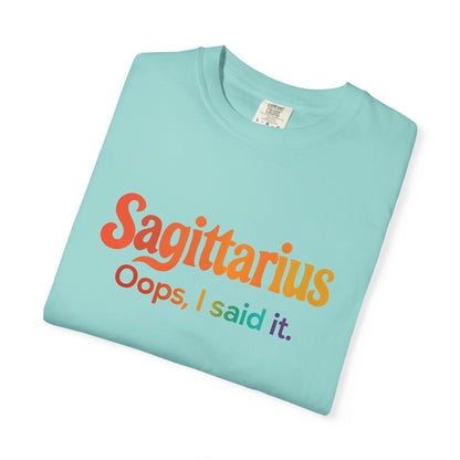 Sagittarius Oops, I Said It – Funny Fire Sign Tee