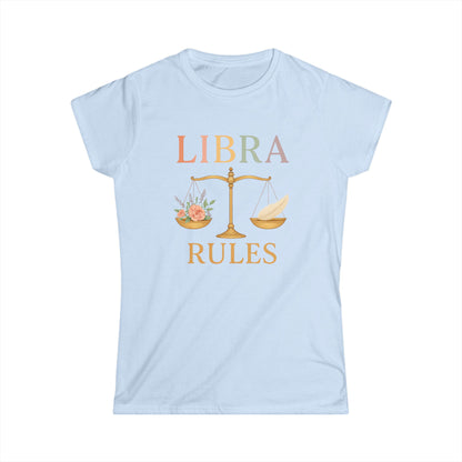 Libra Rules Women’s Softstyle Tee – Empowering Zodiac Celestial Shirt