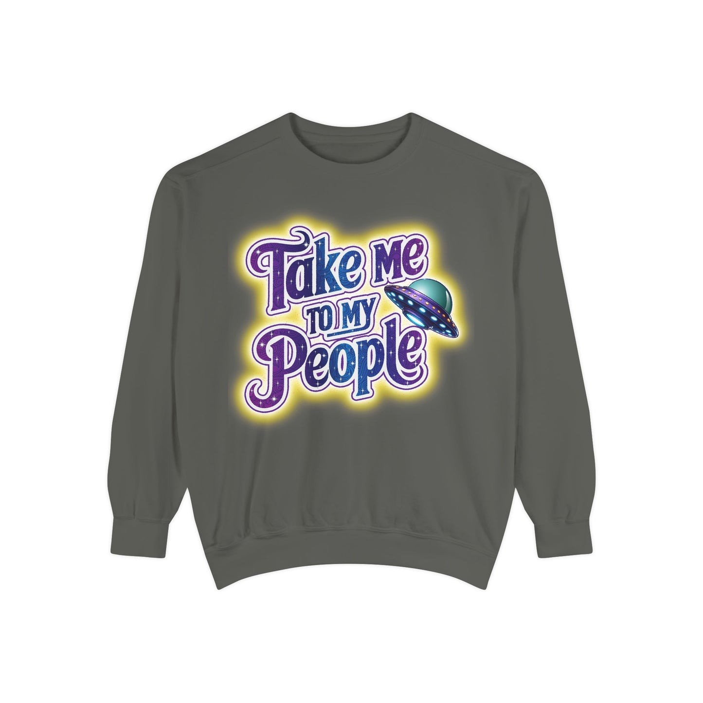 Take Me To My People  – Retro Funny UFO Alien Sweatshirt | Comfort Colors Unisex Pullover