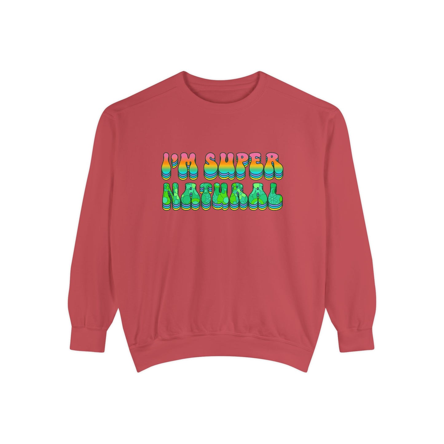 I’m Super Natural Unisex Crewneck – Empowering Retro Comfort Colors Midweight Sweatshirt