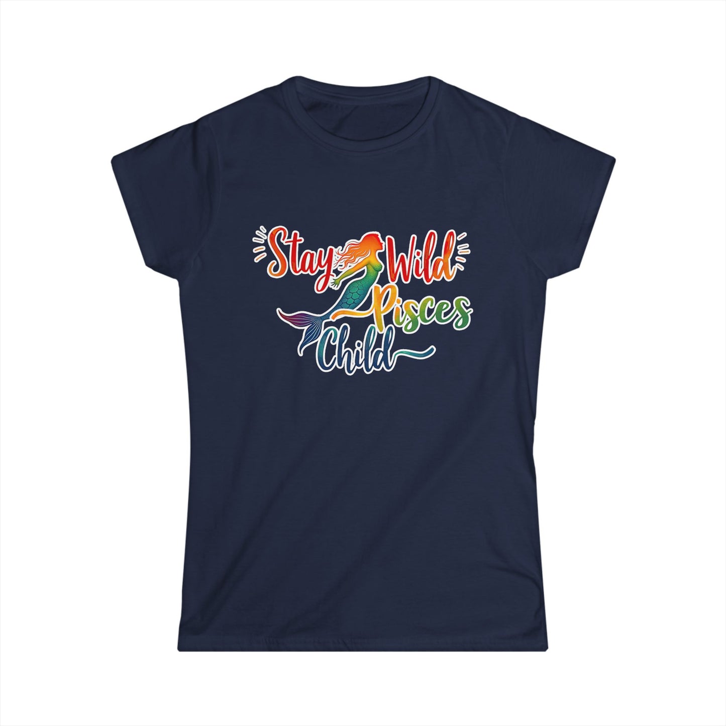 Stay Wild Pisces Child Women’s Softstyle Tee – Empowering Mermaid Zodiac Shirt