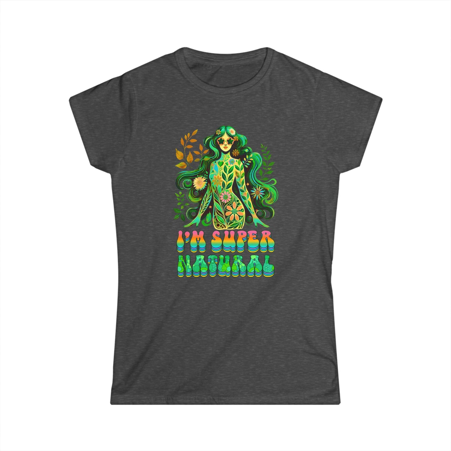 I’m Super Natural Women’s Softstyle Tee – Empowering Botanical Retro Shirt