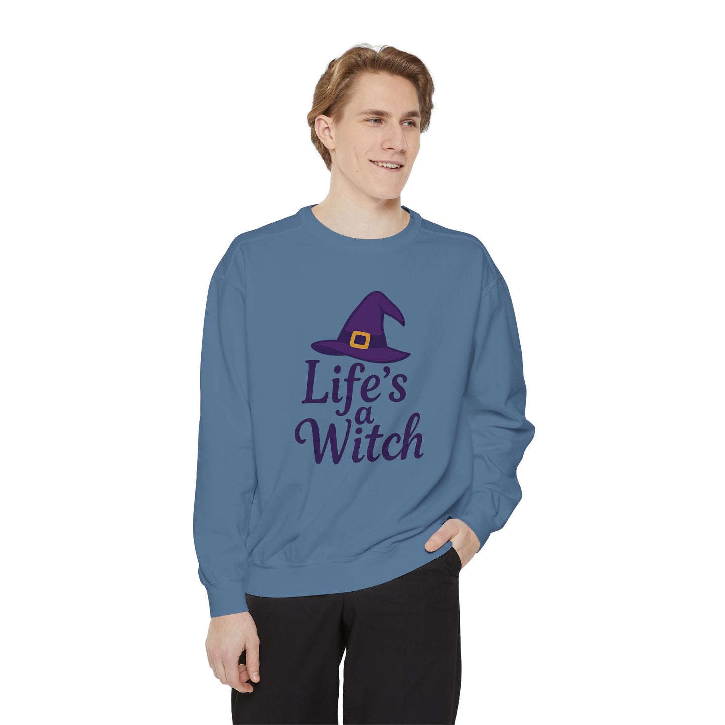 Life’s a Witch Sweatshirt – Funny Witch Hat Pullover
