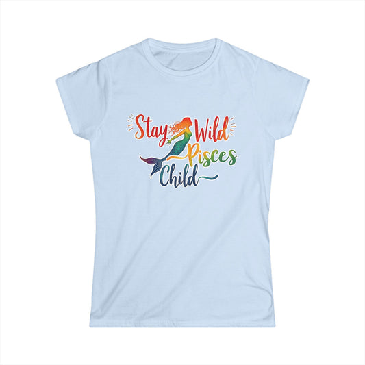 Stay Wild Pisces Child Women’s Softstyle Tee – Empowering Mermaid Zodiac Shirt