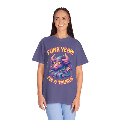 Funk Yeah I’m a Taurus Groovy Tee – Multicolor Retro Zodiac Shirt