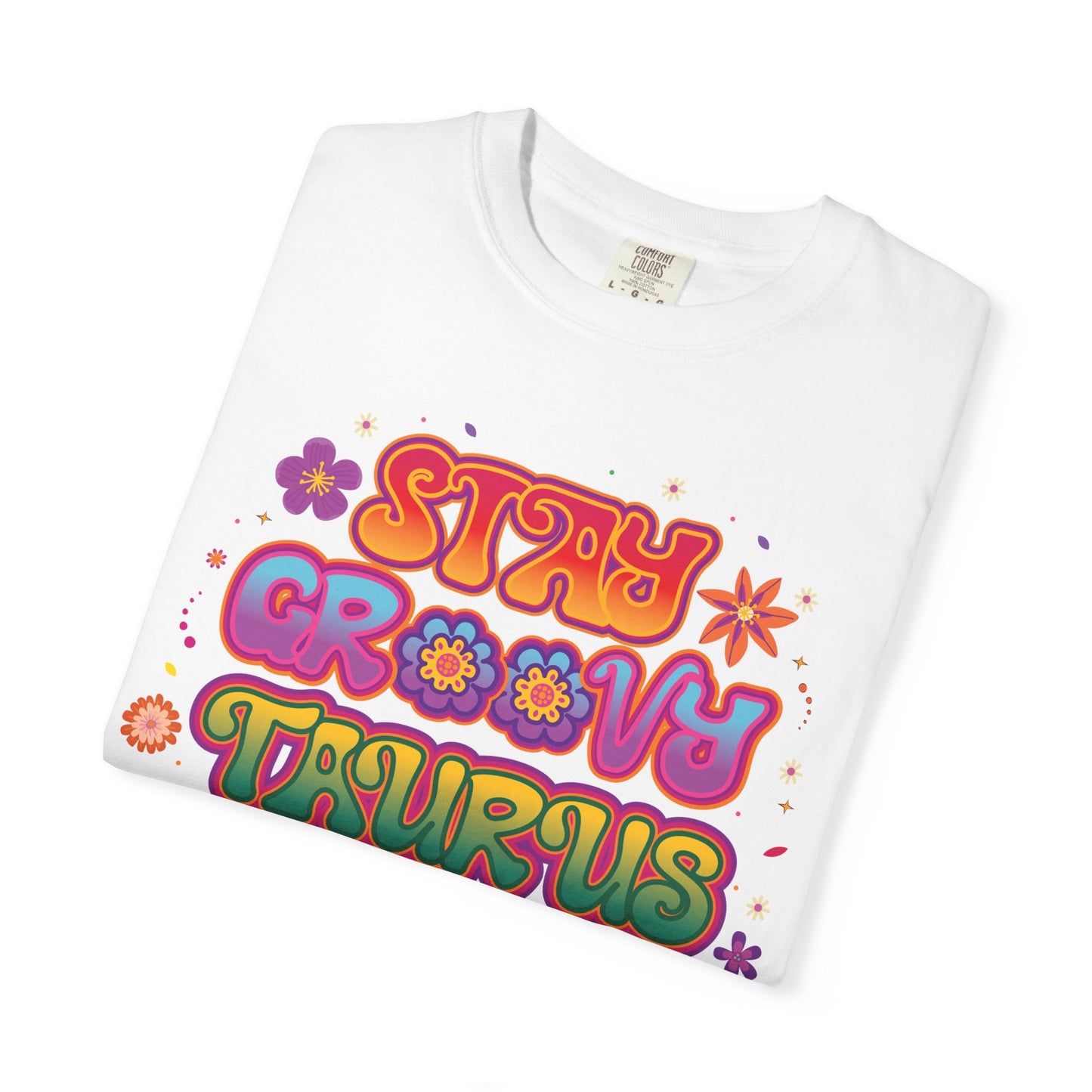 Stay Groovy Taurus  -  Vintage Retro Groovy Astrology Tee