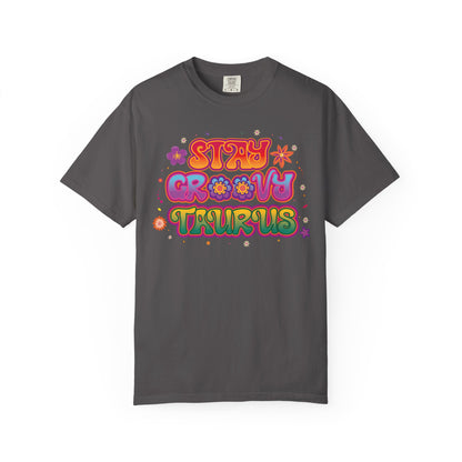 Stay Groovy Taurus  -  Vintage Retro Groovy Astrology Tee