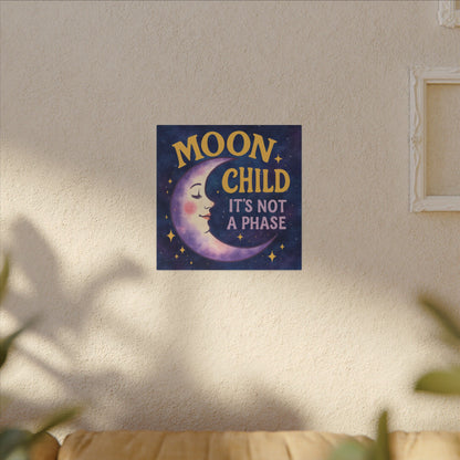 Moon Child Wall Art – “It’s Not a Phase” Celestial Canvas Print
