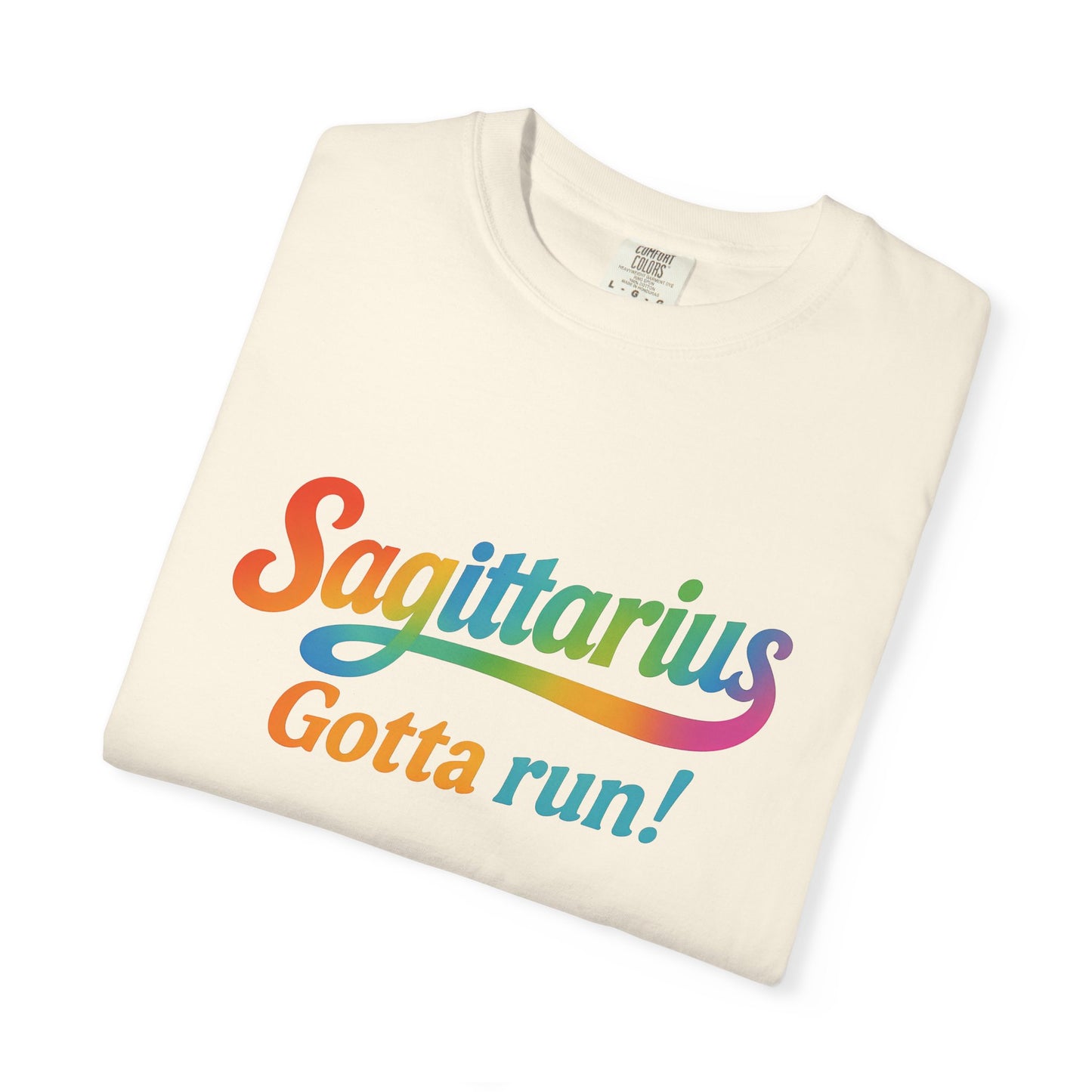 Sagittarius Gotta Run – Colorful Tee Zodiac Shirt