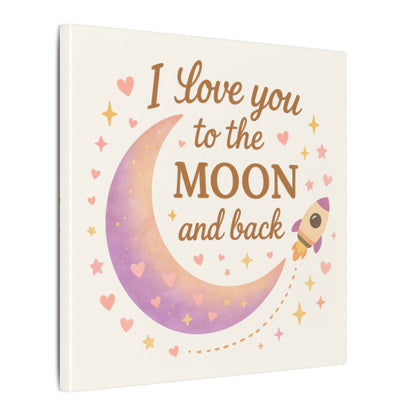 I Love You to the Moon and Back – Adorable Pastel Moon & Rocket Wall Art (Eco-friendly Canvas)