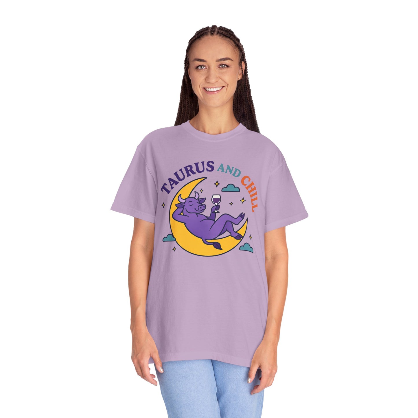 Taurus and Chill – Colorful Funny Zodiac Tee