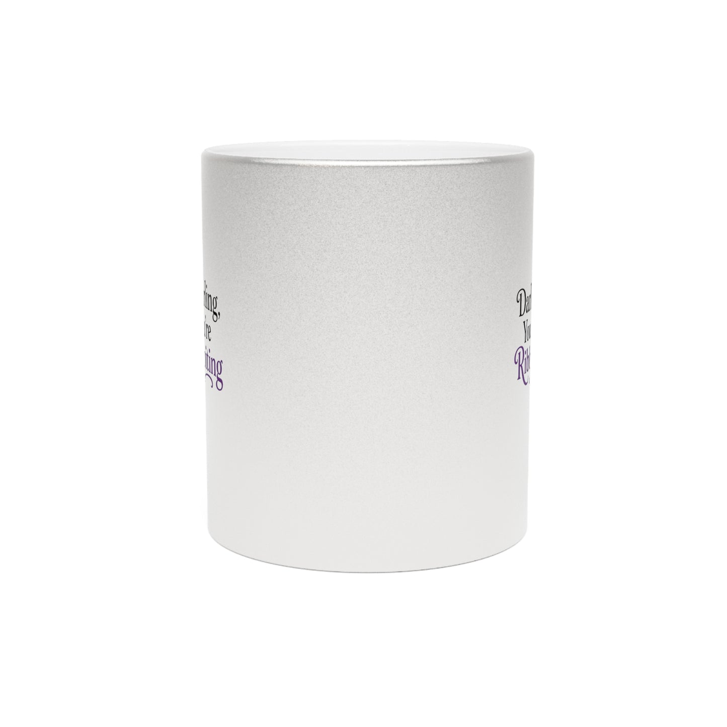 Darling, You're Ribbiting Silver or Gold Metallic Mug | Funny Fashion Frog Coffee Mug | Glam Gift for Women