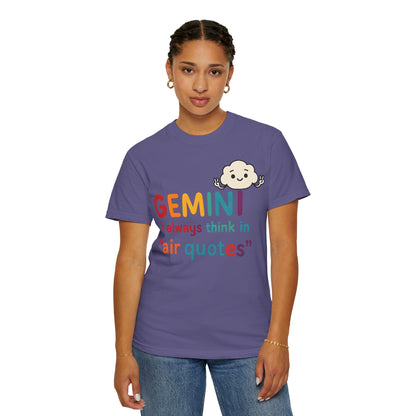 Gemini I Always Think in Air Quotes Tee – Colorful Zodiac Humor Shirt