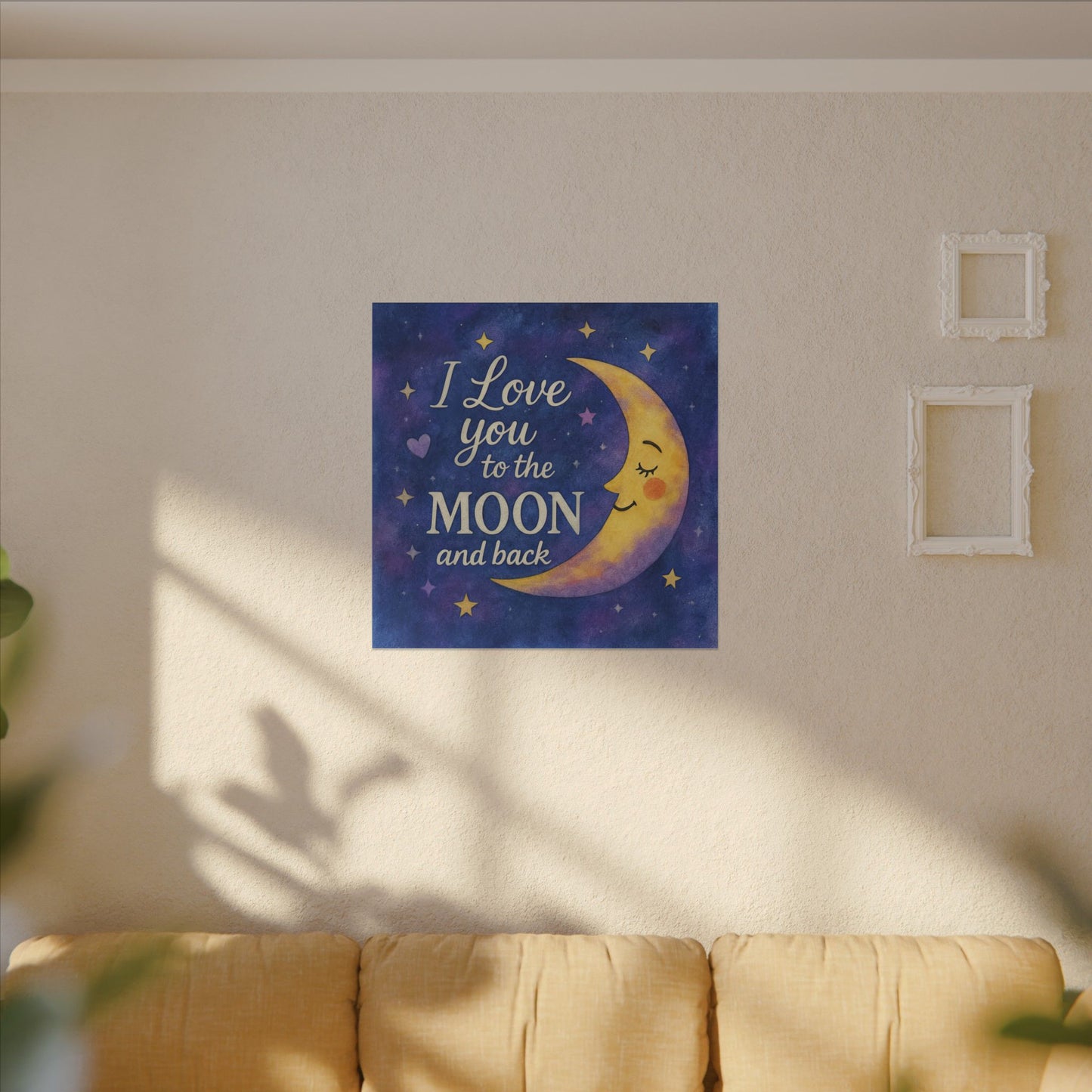 I Love You to the Moon and Back - Celestial Night Sky | Canvas Wall Art