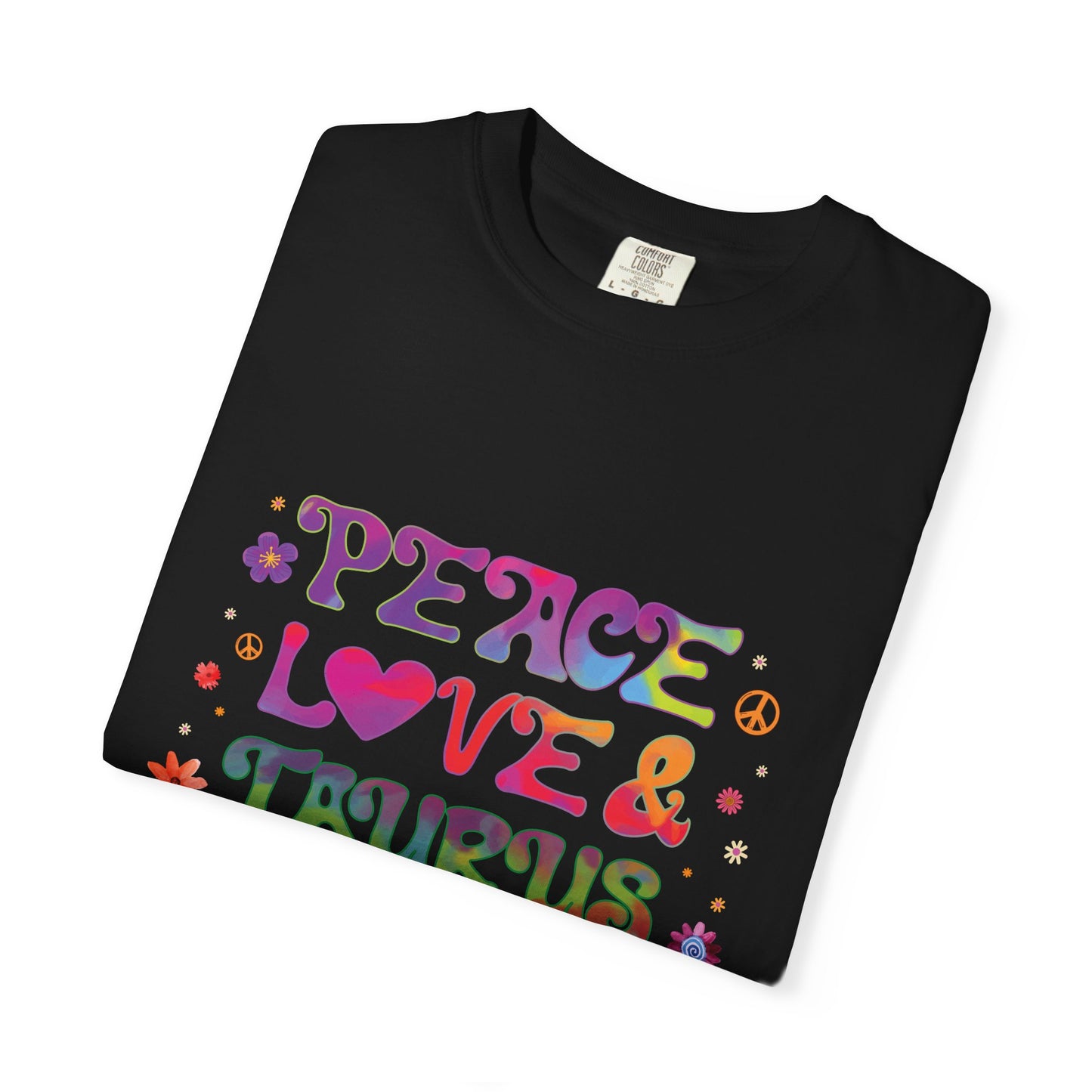 Peace Love & Taurus – Earthy Retro Zodiac Tee