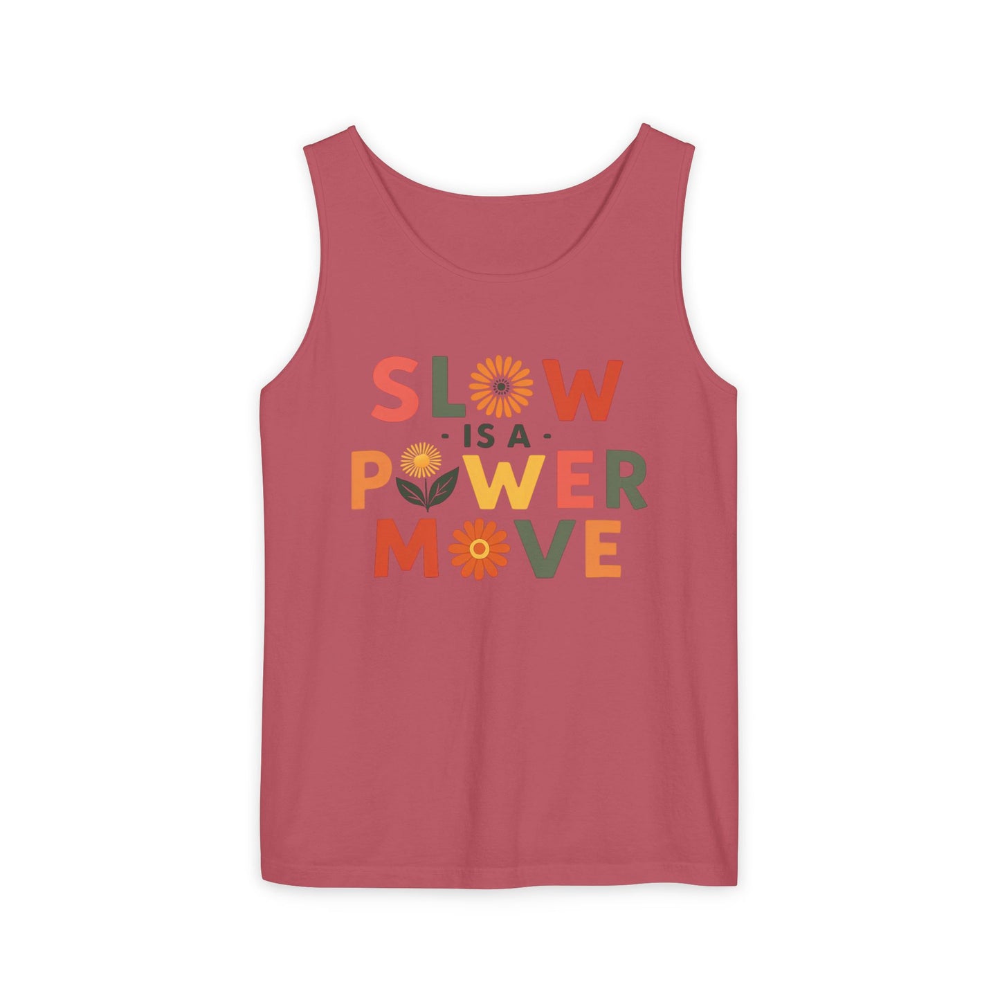 Slow is a Power Move - Colorful Affirmation Tank (Unisex)