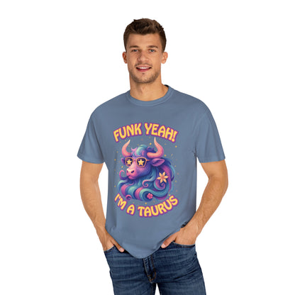 Funk Yeah I’m a Taurus Groovy Tee – Multicolor Retro Zodiac Shirt