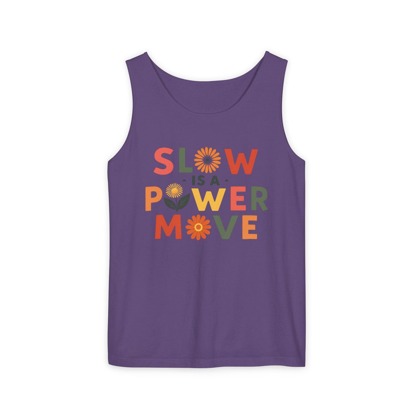 Slow is a Power Move - Colorful Affirmation Tank (Unisex)