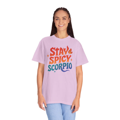Stay Spicy Scorpio Tee – Colorful Zodiac Shirt