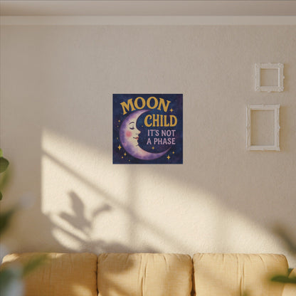 Moon Child Wall Art – “It’s Not a Phase” Celestial Canvas Print