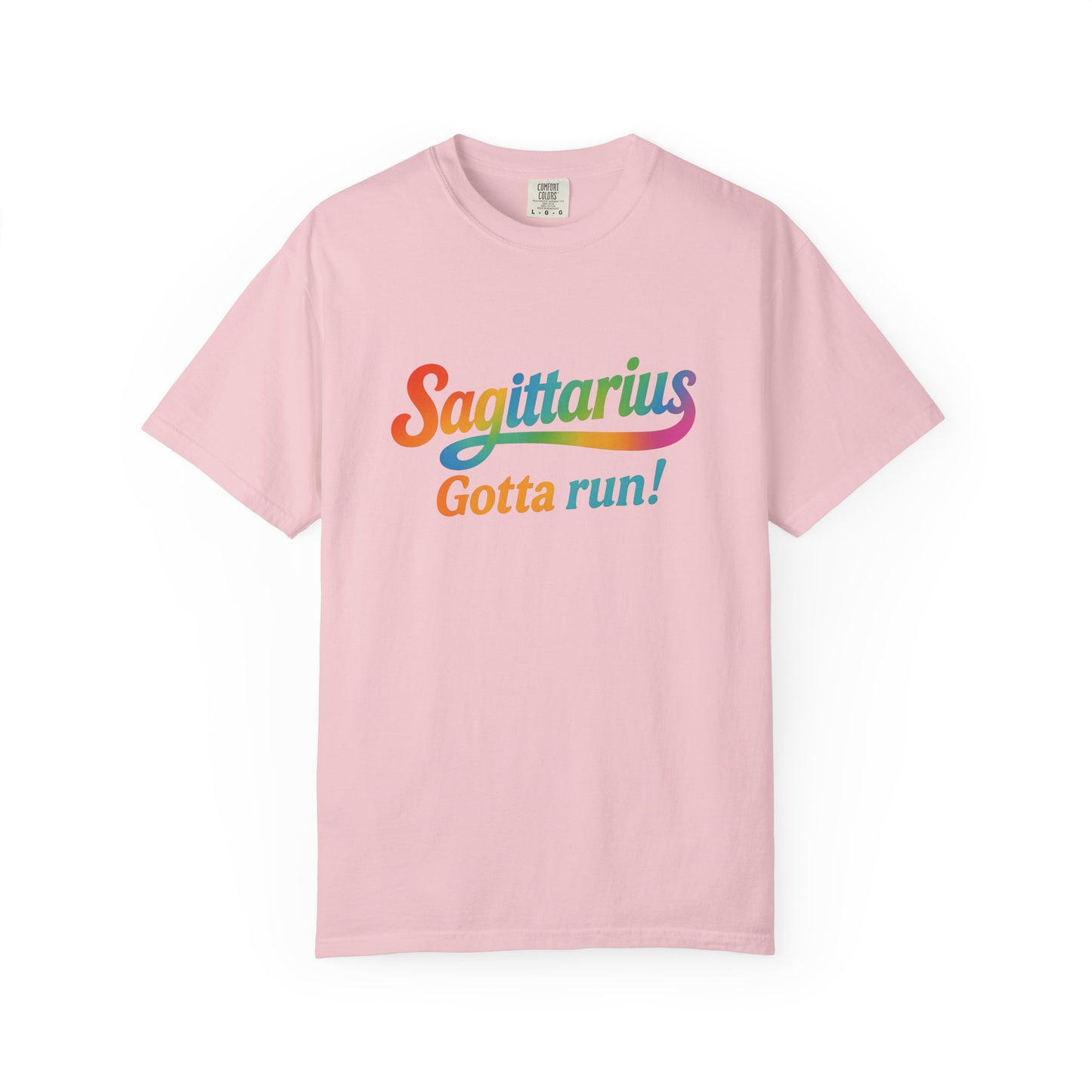 Sagittarius Gotta Run – Colorful Tee Zodiac Shirt