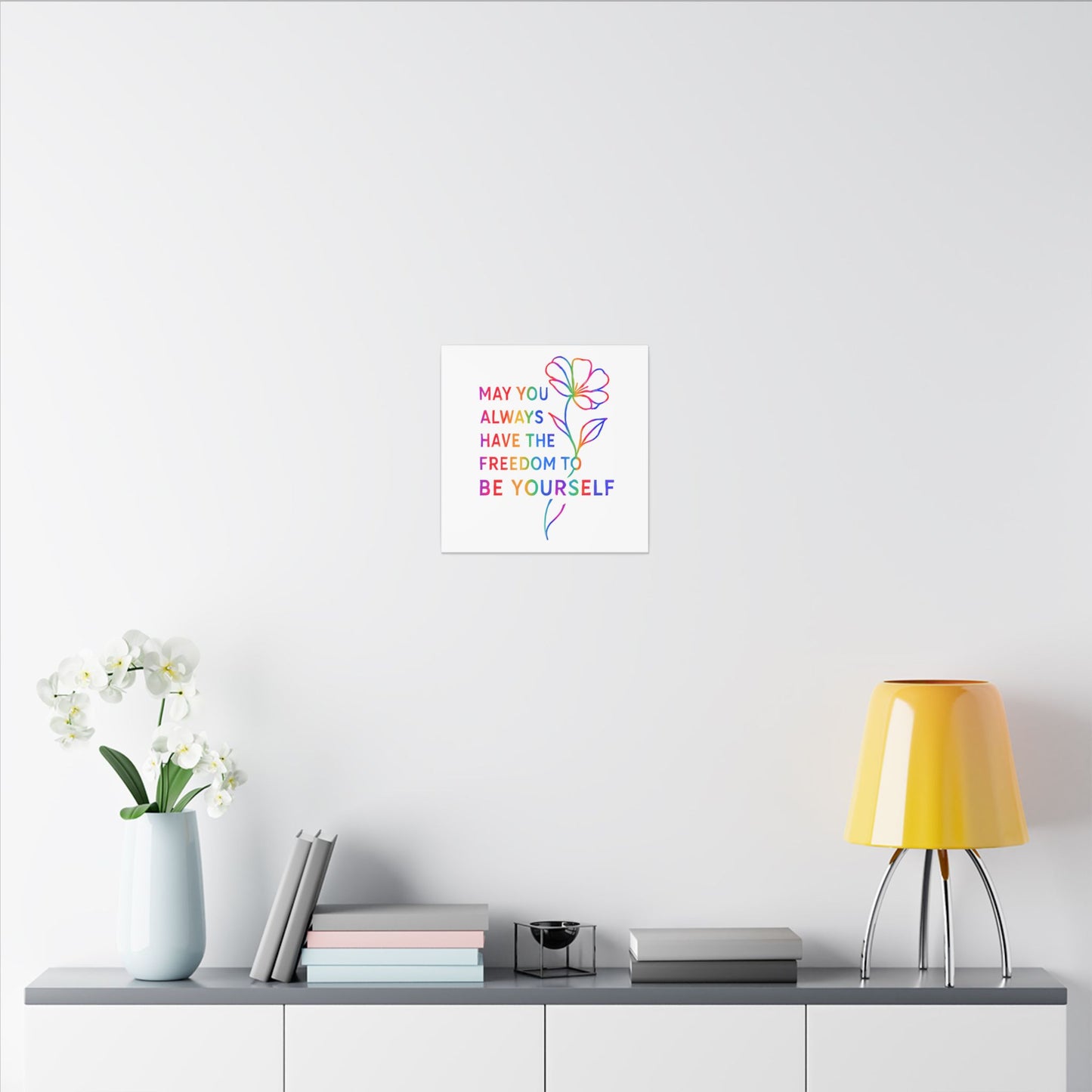 May You Always Have the Freedom to Be Yourself – Rainbow Affirmation Canvas Wall Art