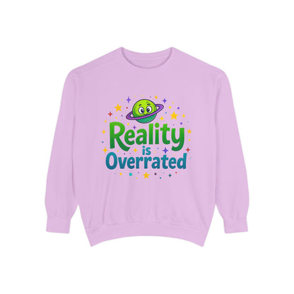 Reality Is Overrated Sweatshirt – Cosmic Alien Pullover