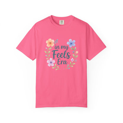 In My Feels Era – Empath Affirmation Tee