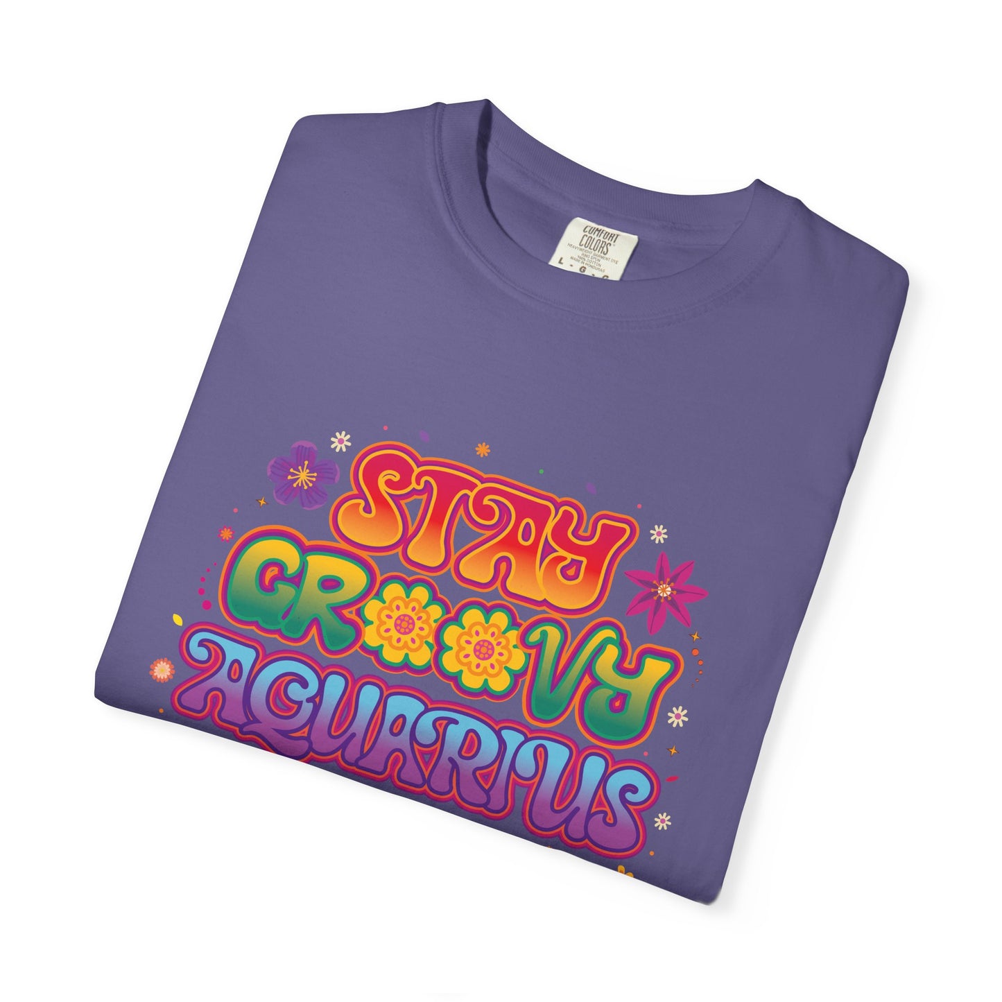 Stay Groovy Aquarius – Retro Flower Power Tee