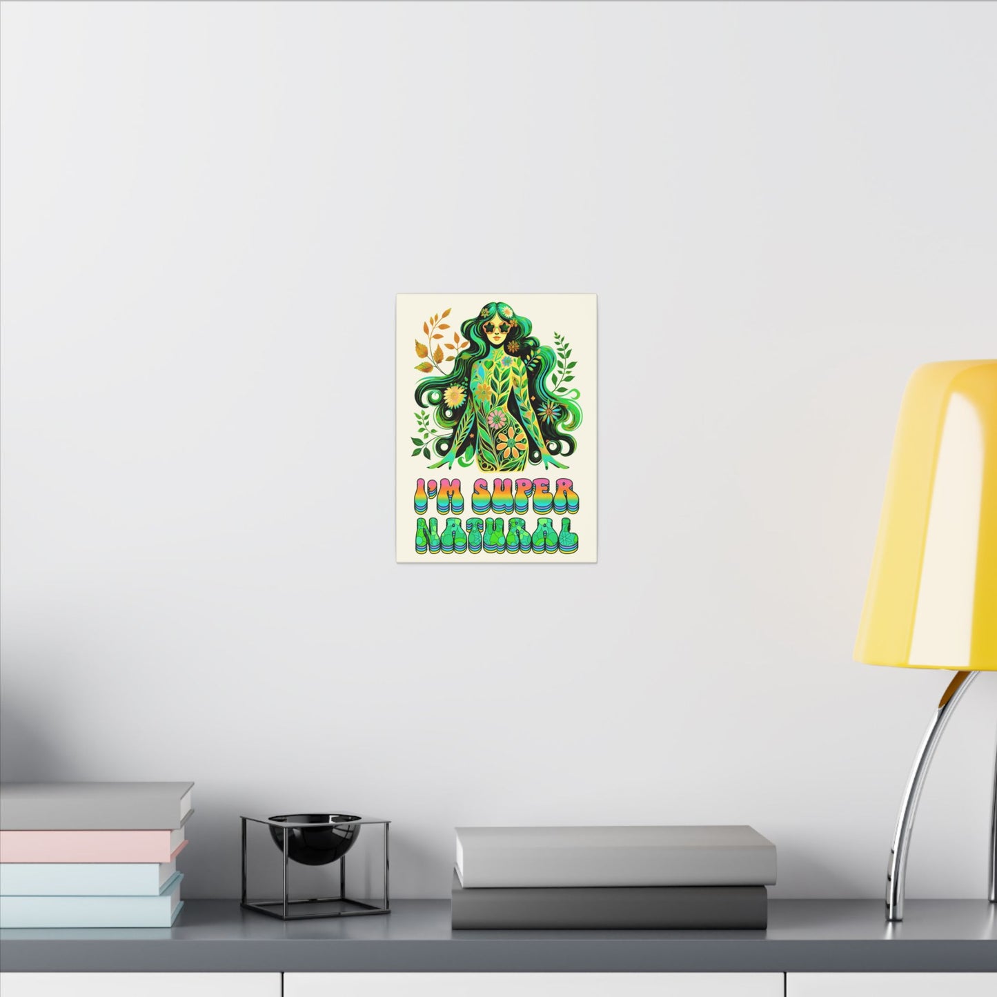 I’m Super Natural – Retro Radiant Affirmation Canvas Wall Art - Enchanted Sky
