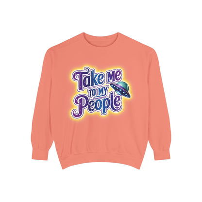 Take Me To My People Sweatshirt – Retro UFO Alien Pullover
