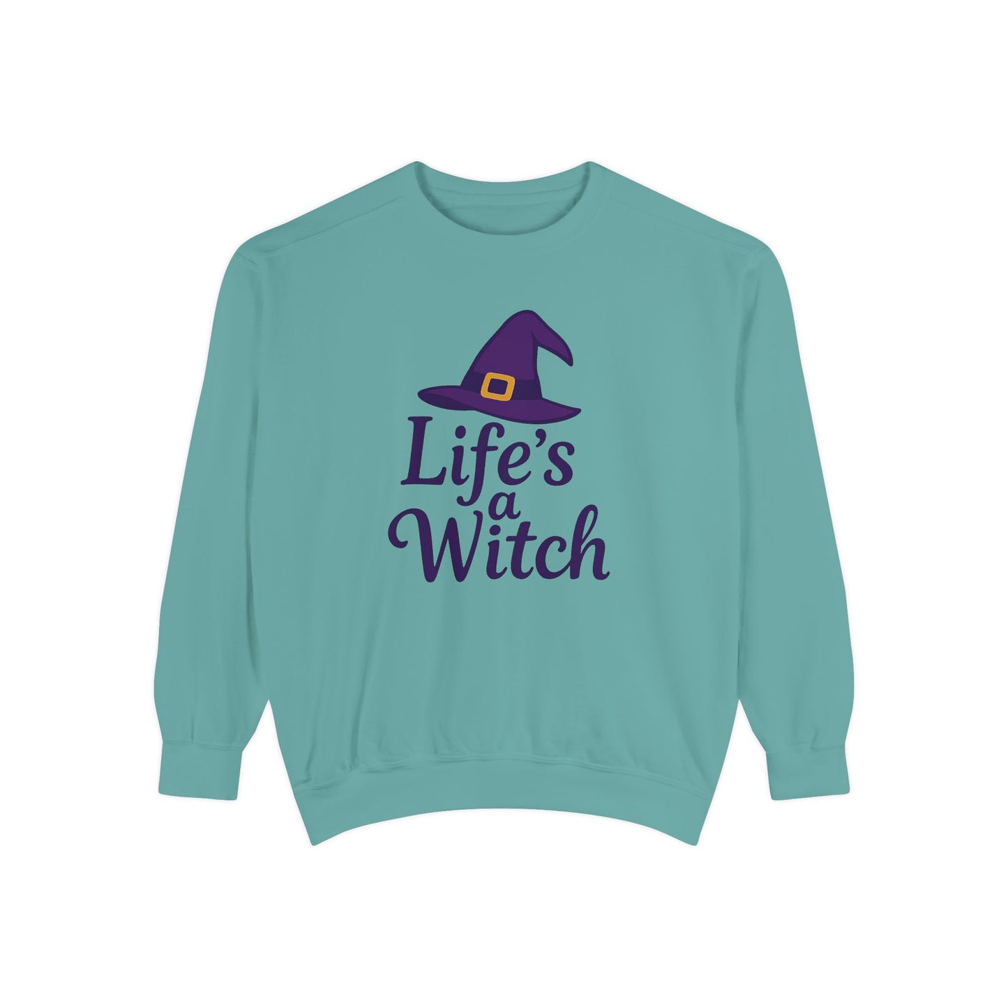 Life’s a Witch Sweatshirt – Funny Witch Hat Pullover