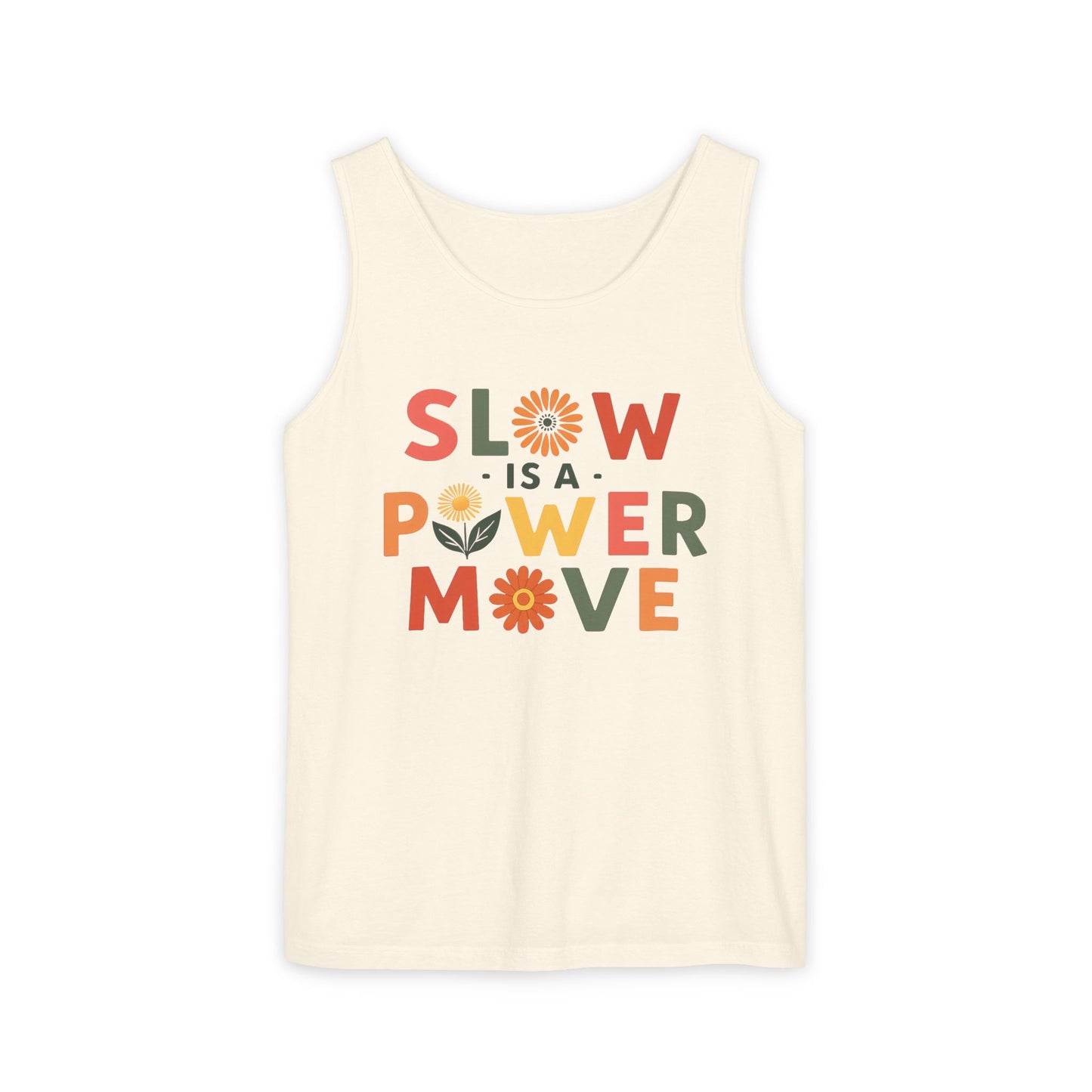 Slow is a Power Move - Colorful Affirmation Tank (Unisex)
