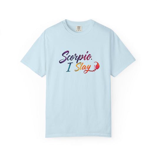Scorpio I Slay Multicolor Tee – Wicked and Vibrant Zodiac Shirt