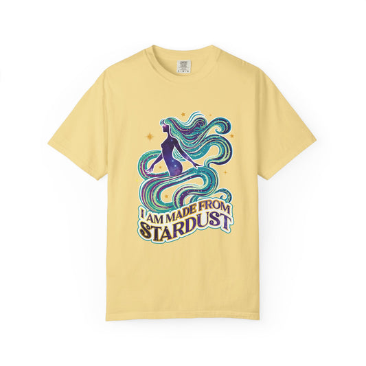I Am Made From Stardust Tee – Colorful Empowering Affirmation Shirt