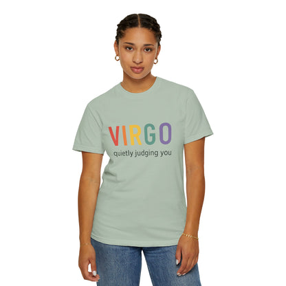VIRGO quietly judging you – Rainbow Zodiac Tee