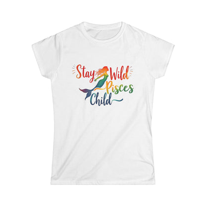 Stay Wild Pisces Child Women’s Softstyle Tee – Empowering Mermaid Zodiac Shirt