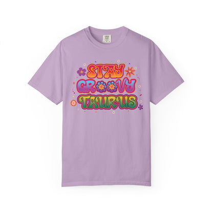 Stay Groovy Taurus  -  Vintage Retro Groovy Astrology Tee
