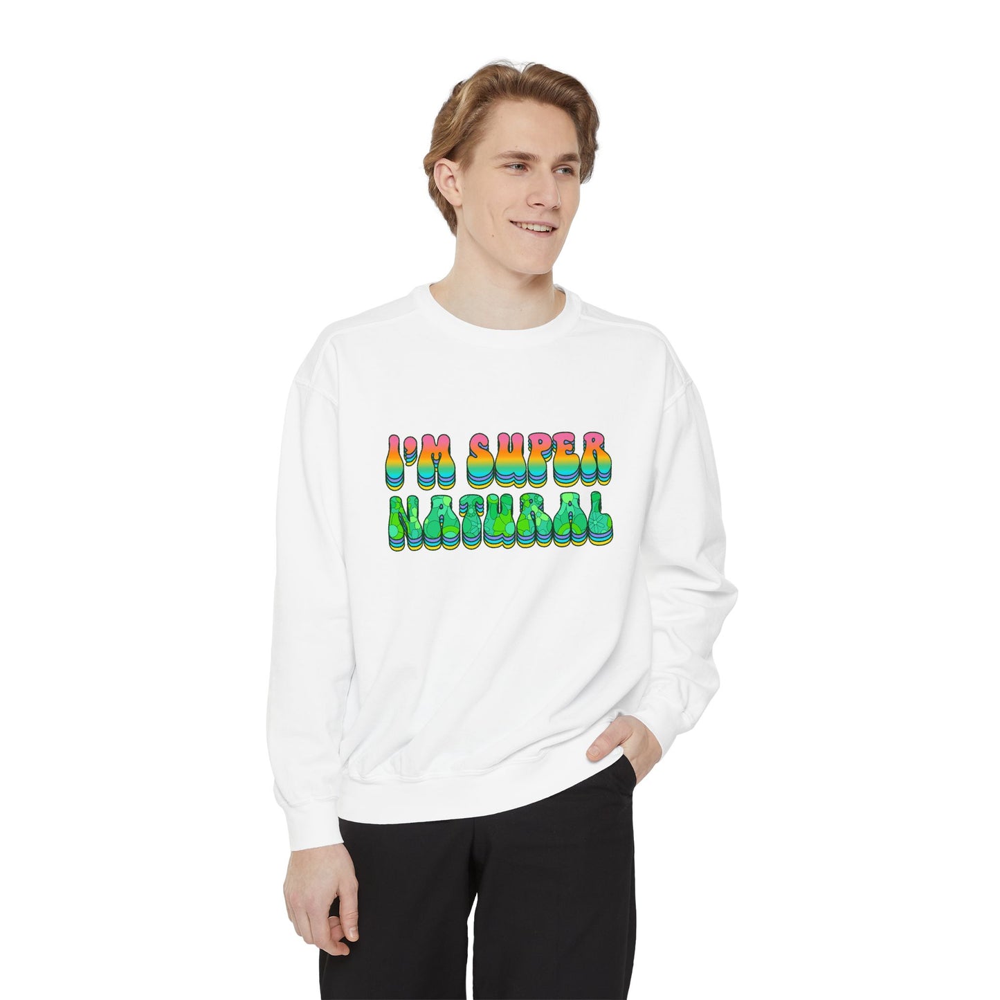 I’m Super Natural Unisex Crewneck – Empowering Retro Comfort Colors Midweight Sweatshirt