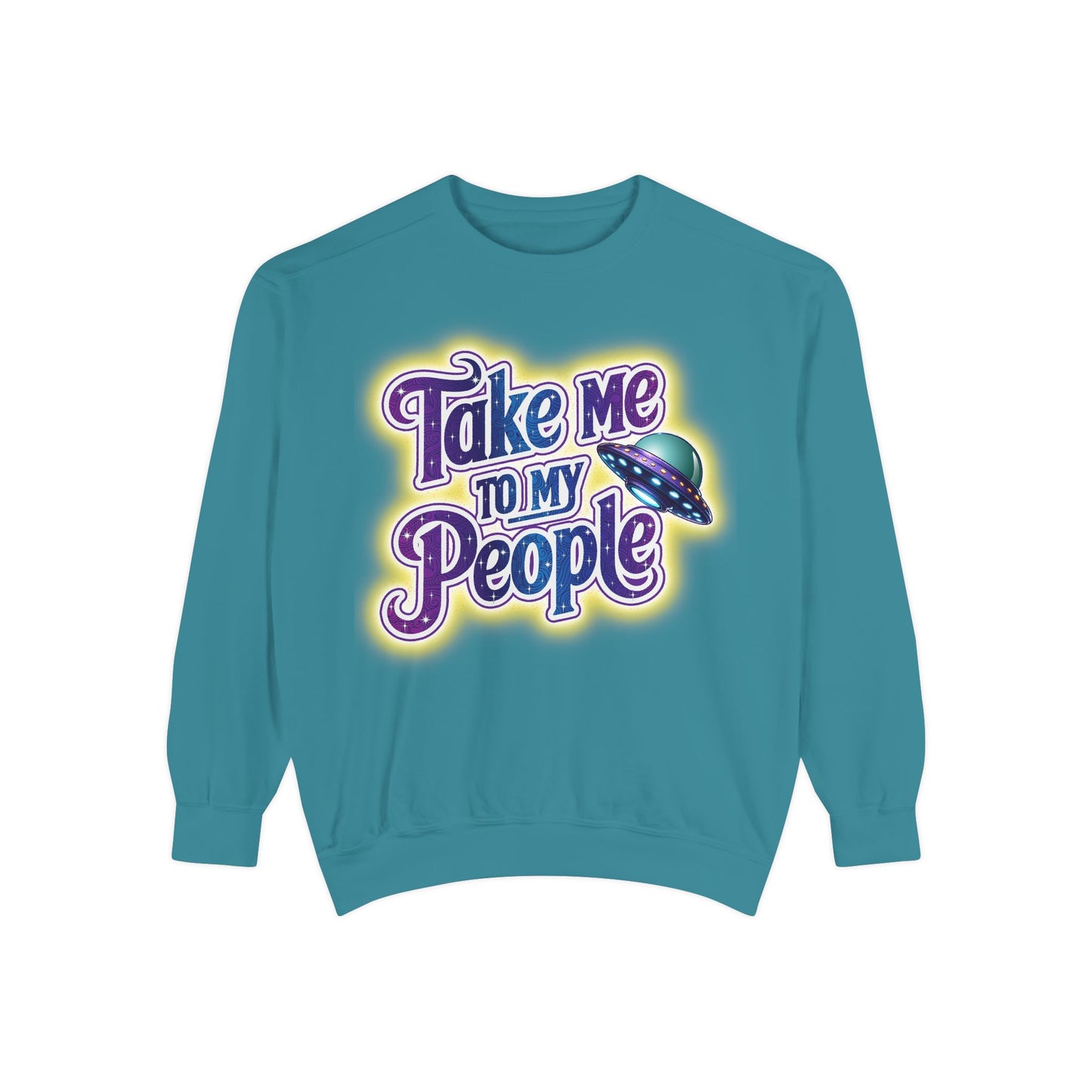 Take Me To My People  – Retro Funny UFO Alien Sweatshirt | Comfort Colors Unisex Pullover