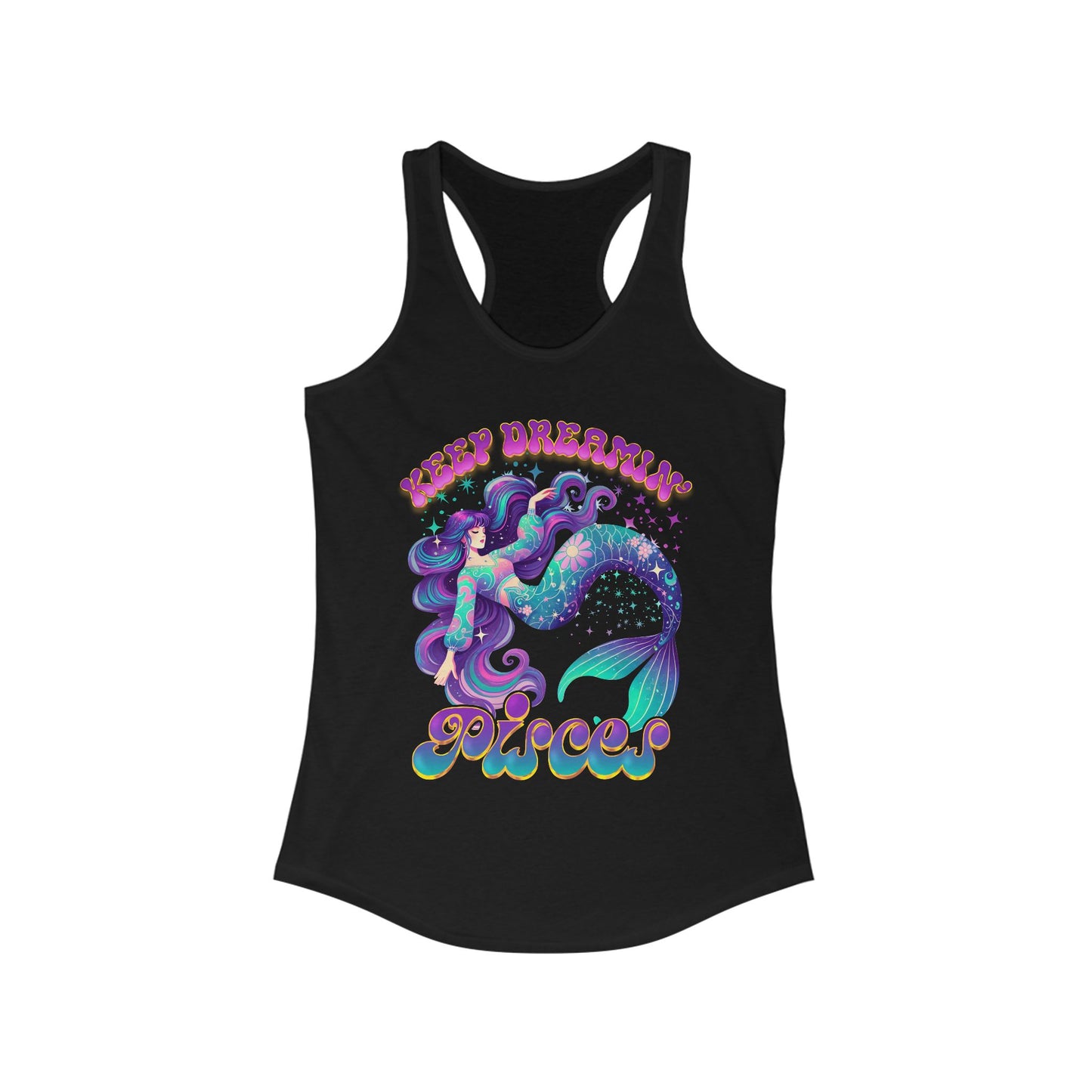 Keep Dreamin' Pisces, Mermaid Dream Tank (Women's Racerback)