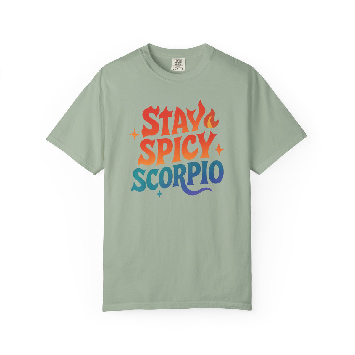Stay Spicy Scorpio Tee – Colorful Zodiac Shirt