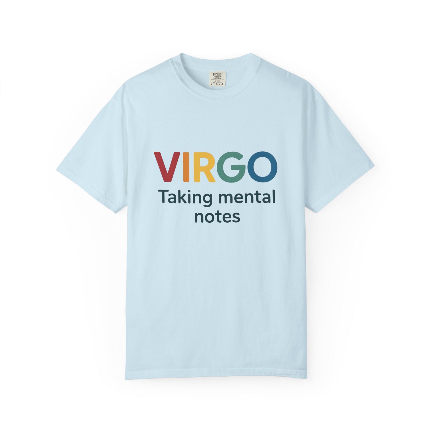 VIRGO Taking Mental Notes – Rainbow Minimalist Zodiac Tee