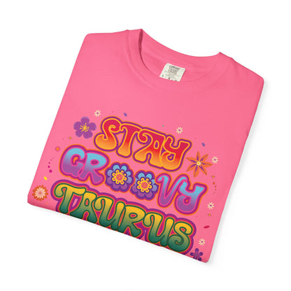 Stay Groovy Taurus  -  Vintage Retro Groovy Astrology Tee