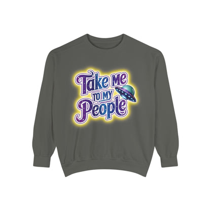 Take Me To My People Sweatshirt – Retro UFO Alien Pullover