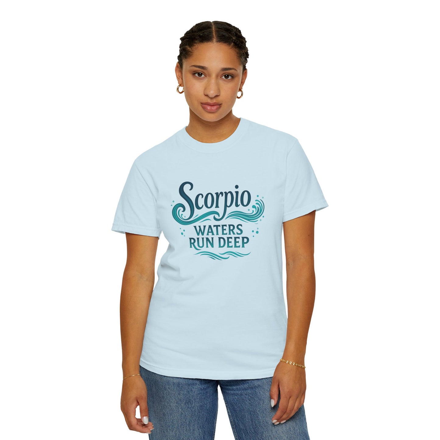 Scorpio Waters Run Deep – Colorful Tee Zodiac Shirt