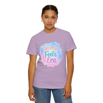 In My Feels Era Affirmation Tee – Soft Pastel Self-Love Shirt