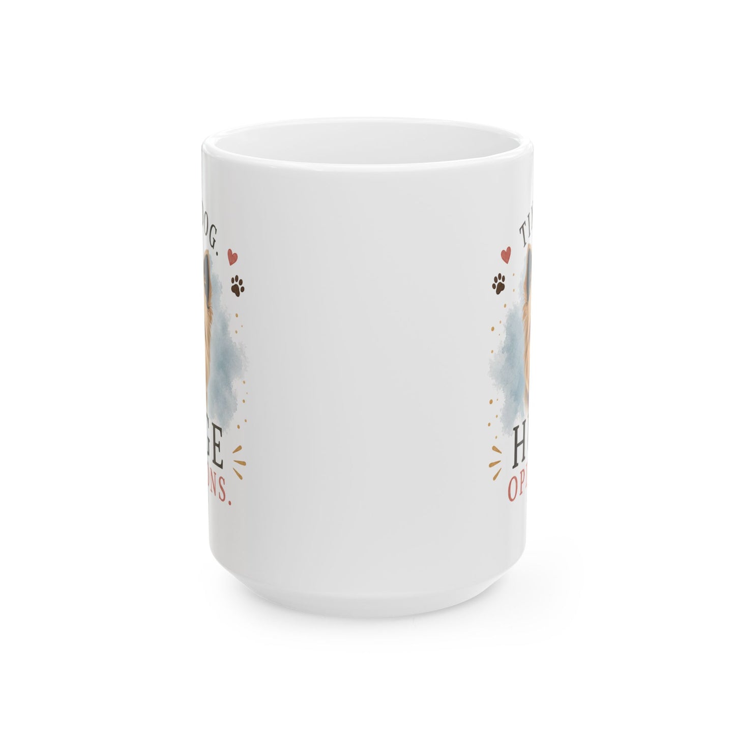 Personalized & Customized Dog Mug | Tiny Dog. Huge Opinions.